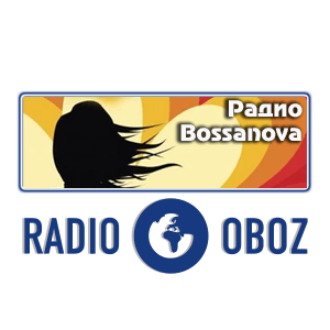 Радио Bossa nova - RADIO OBOZ