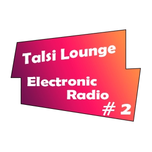 Talsi Lounge Electronic Radio #2