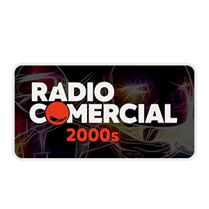 Radio Comercial - 2000s